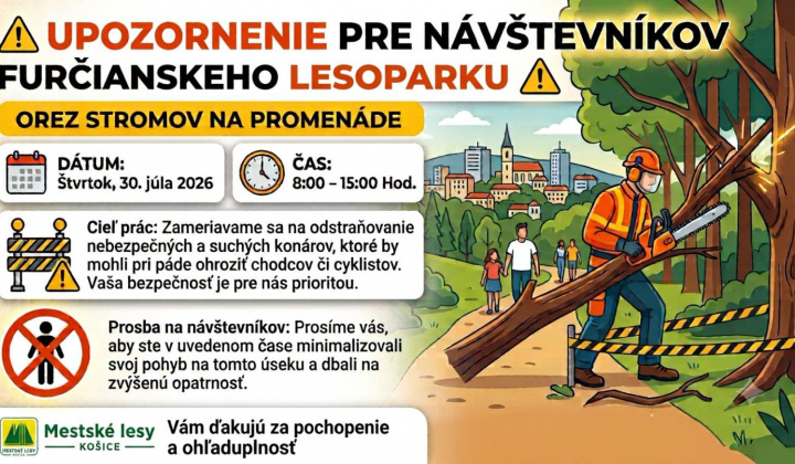 Fotka - Upozornenie pre návštevníkov Furčianskeho lesoparku (30. júl 2026)