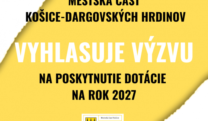 Fotka - Mestská časť Košice-Dargovských hrdinov vyhlasuje dotačnú výzvu